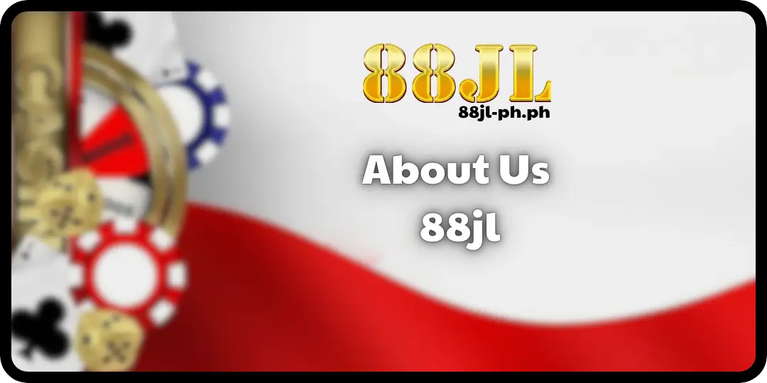 About Us 88jl